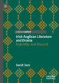Couverture de l'ouvrage Irish Anglican Literature and Drama