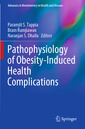 Couverture de l'ouvrage Pathophysiology of Obesity-Induced Health Complications