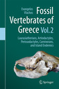 Couverture de l'ouvrage Fossil Vertebrates of Greece Vol. 2