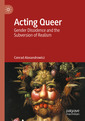 Couverture de l'ouvrage Acting Queer