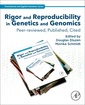 Couverture de l'ouvrage Rigor and Reproducibility in Genetics and Genomics