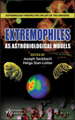 Couverture de l'ouvrage Extremophiles as Astrobiological Models