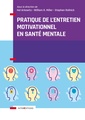 Couverture de l'ouvrage Pratique de l'entretien motivationnel en santé mentale