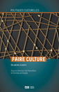 Couverture de l'ouvrage Faire culture