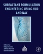 Couverture de l'ouvrage Surfactant Formulation Engineering using HLD and NAC