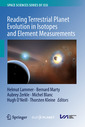 Couverture de l'ouvrage Reading Terrestrial Planet Evolution in Isotopes and Element Measurements