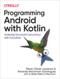 Couverture de l'ouvrage Programming Android with Kotlin