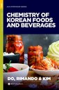 Couverture de l'ouvrage The Chemistry of Korean Foods and Beverages