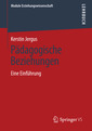 Couverture de l'ouvrage Pädagogische Beziehungen