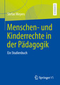 Couverture de l'ouvrage Menschen- und Kinderrechte in der Pädagogik