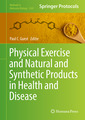 Couverture de l'ouvrage Physical Exercise and Natural and Synthetic Products in Health and Disease