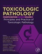 Couverture de l'ouvrage Haschek and Rousseaux's Handbook of Toxicologic Pathology, Volume 1: Principles and Practice of Toxicologic Pathology
