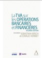 Couverture de l'ouvrage La TVA sur les opérations financières