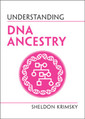 Couverture de l'ouvrage Understanding DNA Ancestry
