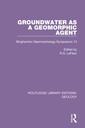 Couverture de l'ouvrage Groundwater as a Geomorphic Agent