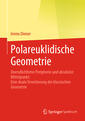 Couverture de l'ouvrage Polareuklidische Geometrie