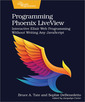 Couverture de l'ouvrage Programming Phoenix LiveView