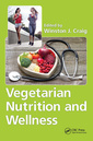 Couverture de l'ouvrage Vegetarian Nutrition and Wellness