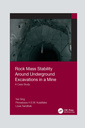 Couverture de l'ouvrage Rock Mass Stability Around Underground Excavations in a Mine