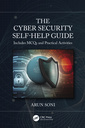 Couverture de l'ouvrage The Cybersecurity Self-Help Guide