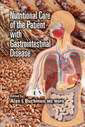 Couverture de l'ouvrage Nutritional Care of the Patient with Gastrointestinal Disease