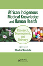 Couverture de l'ouvrage African Indigenous Medical Knowledge and Human Health
