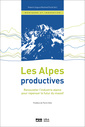 Couverture de l'ouvrage Les Alpes productives