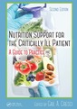 Couverture de l'ouvrage Nutrition Support for the Critically Ill Patient