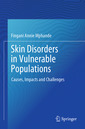 Couverture de l'ouvrage Skin Disorders in Vulnerable Populations 
