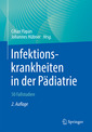 Couverture de l'ouvrage Infektionskrankheiten in der Pädiatrie – 50 Fallstudien