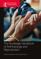 Couverture de l'ouvrage The Routledge Handbook of Anthropology and Reproduction