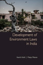 Couverture de l'ouvrage Development of Environmental Laws in India