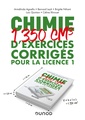 Couverture de l'ouvrage Chimie - 1350 cm3 d'exercices corrigés pour la Licence 1