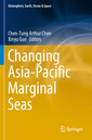 Couverture de l'ouvrage Changing Asia-Pacific Marginal Seas