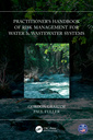 Couverture de l'ouvrage Practitioner’s Handbook of Risk Management for Water & Wastewater Systems