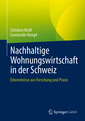 Couverture de l'ouvrage Nachhaltige Wohnungswirtschaft in der Schweiz
