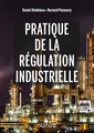 Couverture de l'ouvrage Pratique de la régulation industrielle