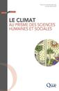 Couverture de l'ouvrage Le climat au prisme des sciences humaines et sociales