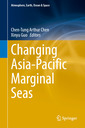 Couverture de l'ouvrage Changing Asia-Pacific Marginal Seas