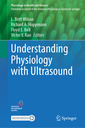 Couverture de l'ouvrage Understanding Physiology with Ultrasound