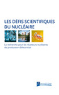 Couverture de l'ouvrage Les défis scientifiques du nucléaire