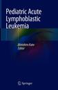 Couverture de l'ouvrage Pediatric Acute Lymphoblastic Leukemia