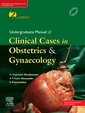 Couverture de l'ouvrage Undergraduate Manual of Clinical Cases in Obstetrics & Gynaecology, 2ed