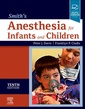Couverture de l'ouvrage Smith's Anesthesia for Infants and Children