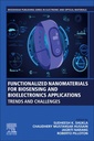 Couverture de l'ouvrage Functionalized Nanomaterials for Biosensing and Bioelectronics Applications