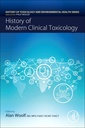 Couverture de l'ouvrage History of Modern Clinical Toxicology