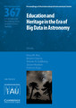 Couverture de l'ouvrage Education and Heritage in the Era of Big Data in Astronomy (IAU S367)