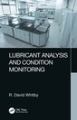 Couverture de l'ouvrage Lubricant Analysis and Condition Monitoring