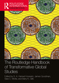 Couverture de l'ouvrage The Routledge Handbook of Transformative Global Studies