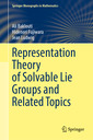 Couverture de l'ouvrage Representation Theory of Solvable Lie Groups and Related Topics